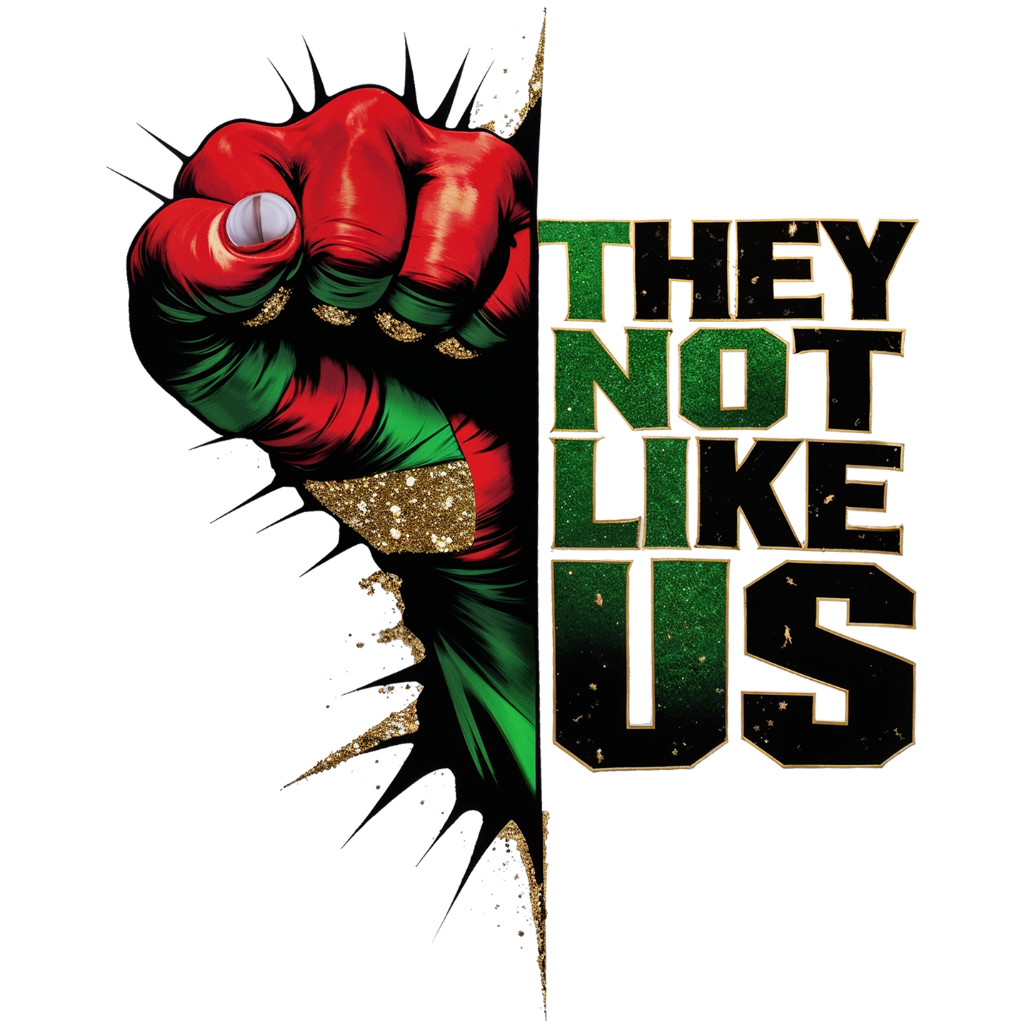 They Not Like Us- Juneteenth