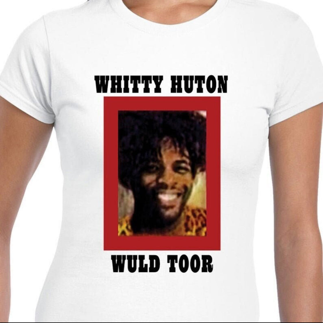 Whittey Huton Wuld Toor