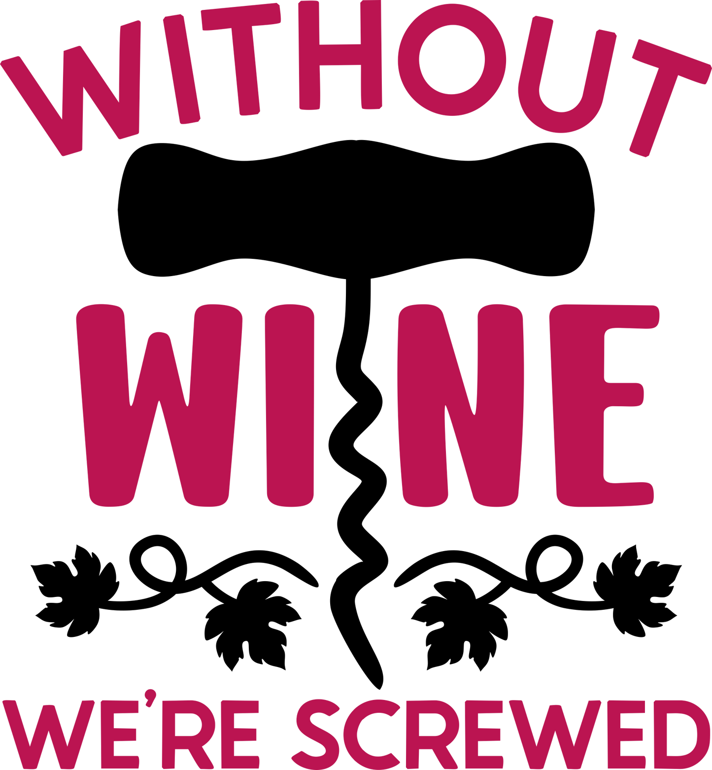 Time to Wine Down